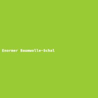 Enormer Baumwolle-Schal