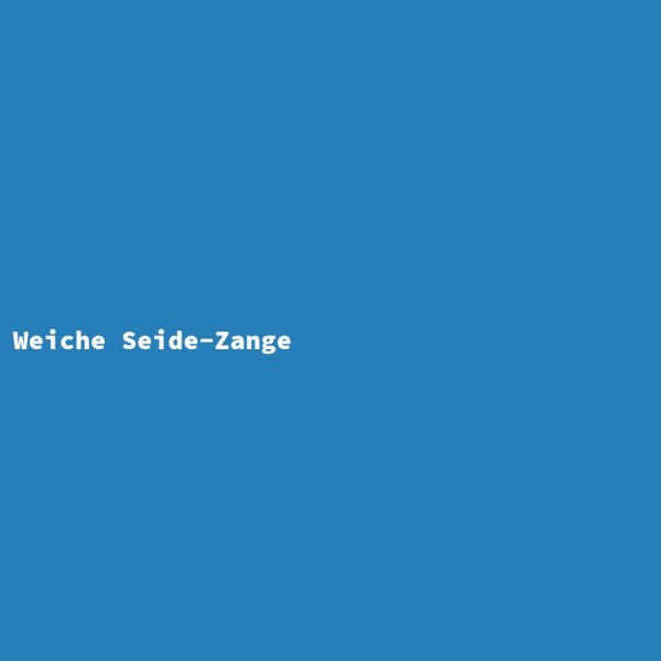 Weiche Seide-Zange