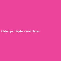 Klebriger Papier-Ventilator
