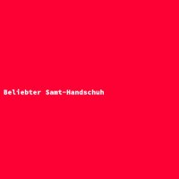 Beliebter Samt-Handschuh